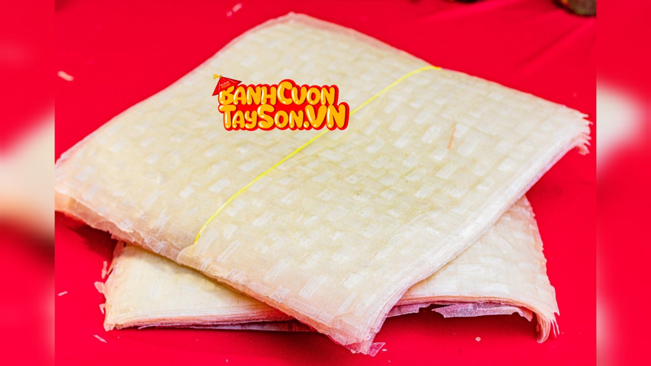 BÁNH TRÁNG GẠO BÌNH ĐỊNH CÓ GÌ ĐẶC BIỆT? CÂU TRẢ LỜI CÓ TẠI BÁNH CUỐN TÂY SƠN MSSMILE FOOD