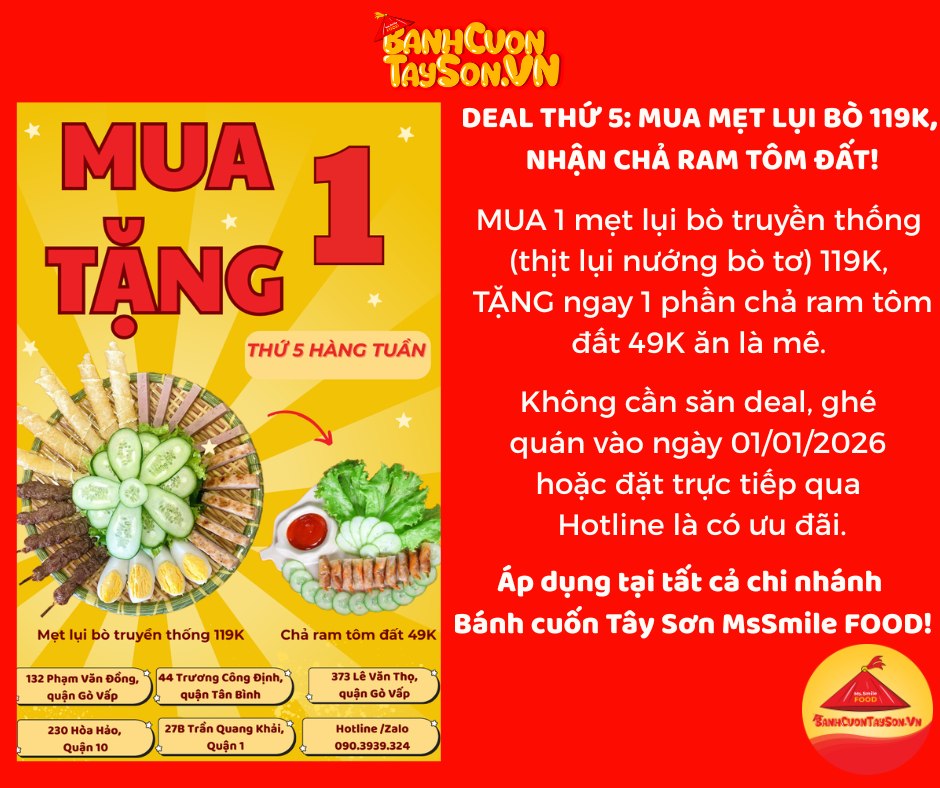 DEAL THỨ 5, NGÀY 01/01/2026: MUA MẸT LỤI BÒ 119K, NHẬN MÓN NGON LIỀN TAY!