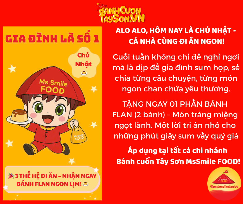 CHỦ NHẬT VUI VẺ CẢ GIA ĐÌNH CÙNG ĐI ĂN NGON TẠI BÁNH CUỐN TÂY SƠN MSSMILE FOOD!
