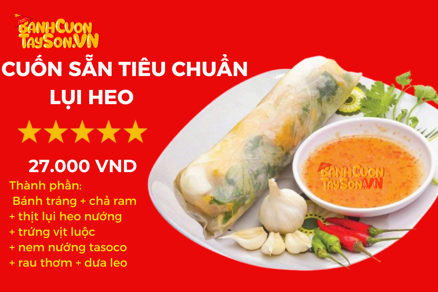 Cuốn lụi heo ( tiêu chuẩn)